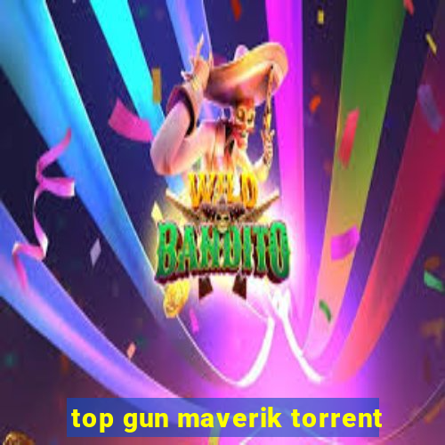 top gun maverik torrent